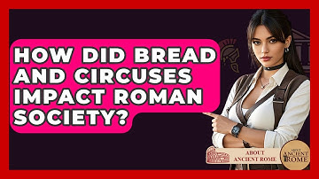 How Did Bread And Circuses Impact Roman Society? - All About Rome