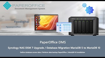 Synology NAS DATABASE migration MariaDB 5 to MariaDB 10 / Upgrade DSM 7 / PaperOffice DMS