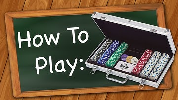 How to play Poker - 5 Card Draw