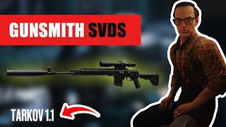 Gunsmith Master Part 6 - SVDS. Escape from Tarkov 1.1 [S1 ACTUAL]