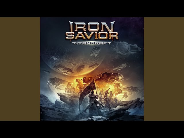 Iron Savior - Strike Down The Tyranny