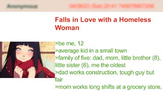 Falls in Love with a Homeless Woman | 4Chan Greentext Stories