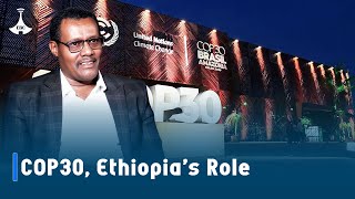 Meet - Cop30, Ethiopias Role