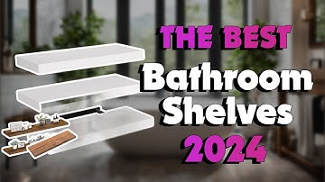 The Top 5 Best Floating Shelves in 2024 - Must Watch Before Buying!