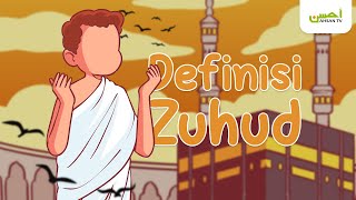 Motion Graphic : Definisi Zuhud | Ustadz Ammi Nur Baits, ST , BA