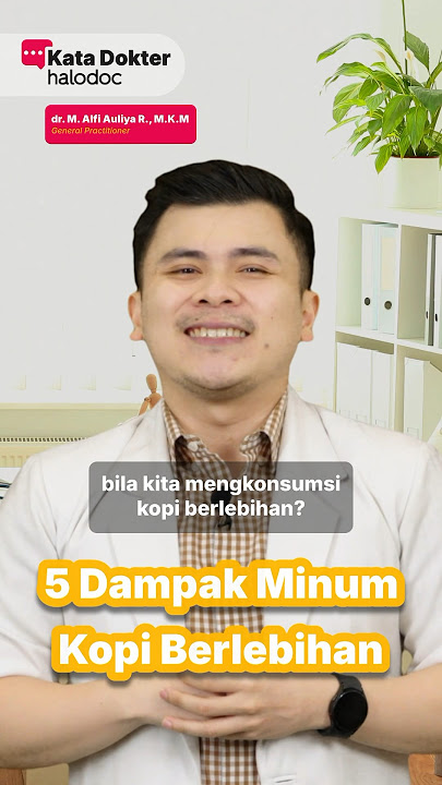 5 Dampak Minum Kopi Berlebihan