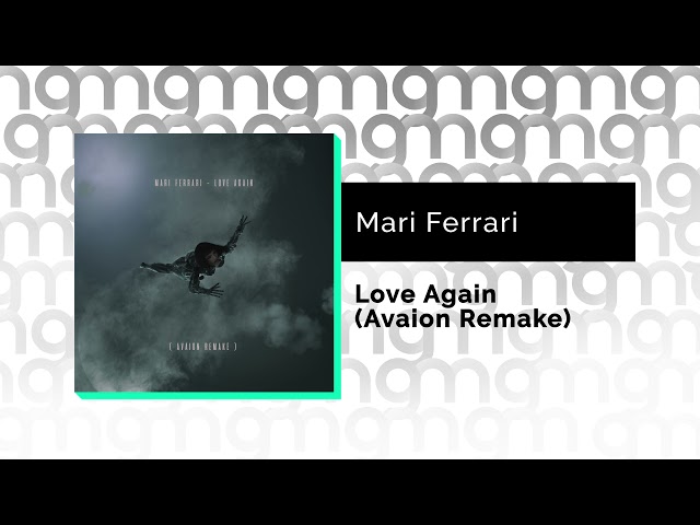 Mari Ferrari - Love Again