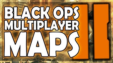 Black Ops 2 Multiplayer Maps - All Maps with Images and Info (Call of Duty: MW3 Gameplay)