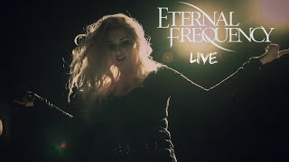 Eternal Frequency LIVE