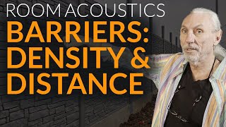 Barriers: Density &amp; Distance - www.AcousticFields.com