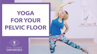 30-Minutes of Yoga For a Balanced Pelvic Floor