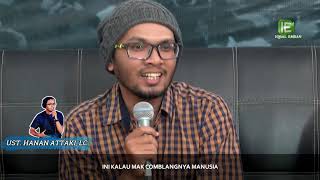 La Tahzan Innallaha Ma'ana   Ust  Tengku Hanan Attaki, Lc