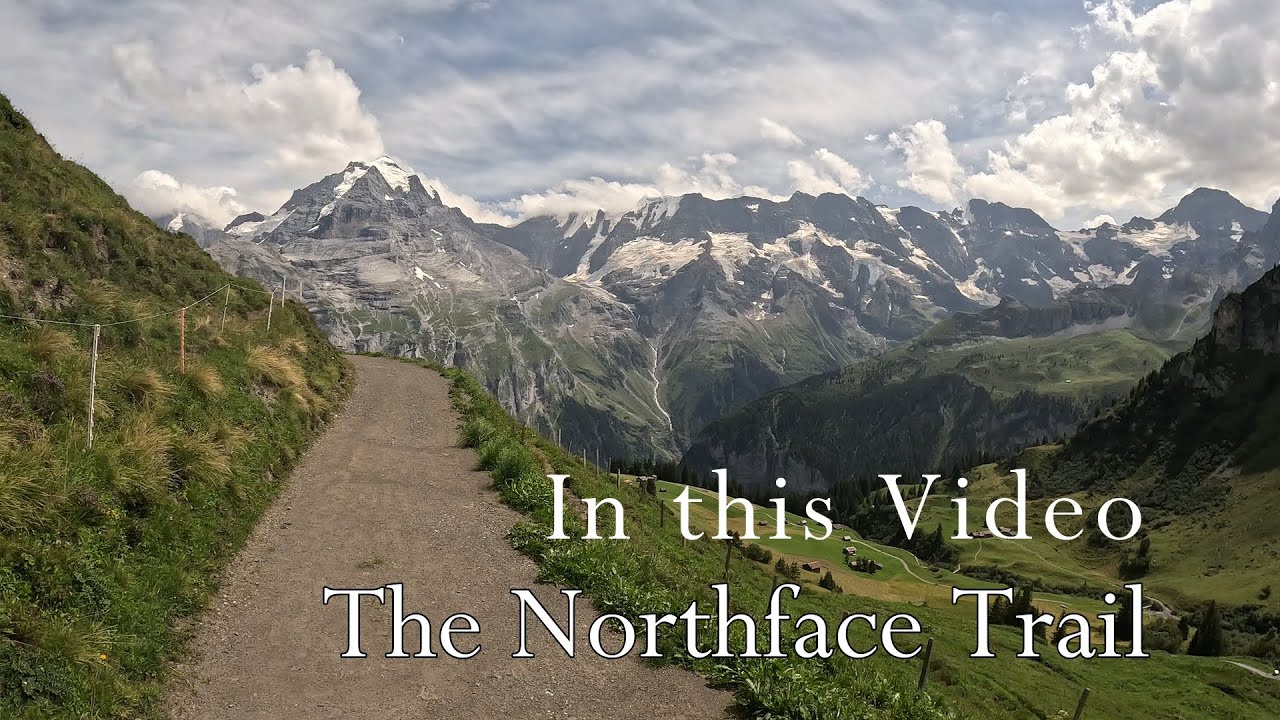 The Most Beautiful Hike in Europe - The NorthFace Trail Lauterbrunnen, Switzerland