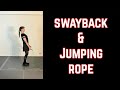 Swayback and Jumping Rope