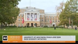 University of Wisconsin could lose $32M over diversity initatives