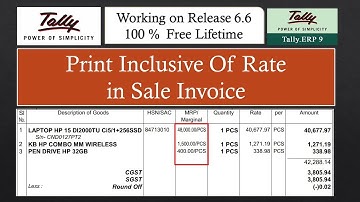How to print inclusive of tax rate in Sale Invoice in Tally.ERP 9 by tdl