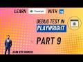 How to Debug Test Script in  Playwright | Learn Playwright using TypeScript Full Course | Part 9