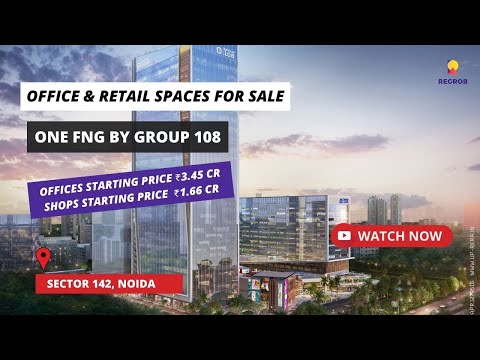 One FNG by Group 108 | ☎+91- 8377002481 | Office & Retail Spaces For Sale in Sector 142 Noida