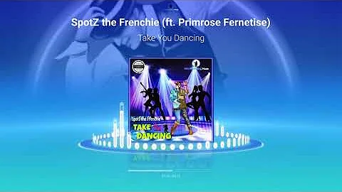 Take You Dancing Cover  by SpotZ the Frenchie (fea...