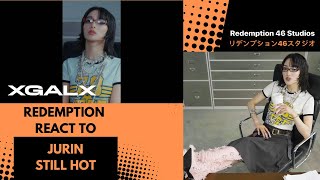 [XG TAPE #4] Still Hot (JURIN) (Redemption React)