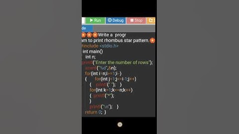 Write a program to print rhombus star pattern in C programming language 🍔🍔🍔