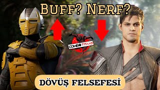 DÖVÜŞ FELSEFESİ: NERF MÜ BUFF MI???