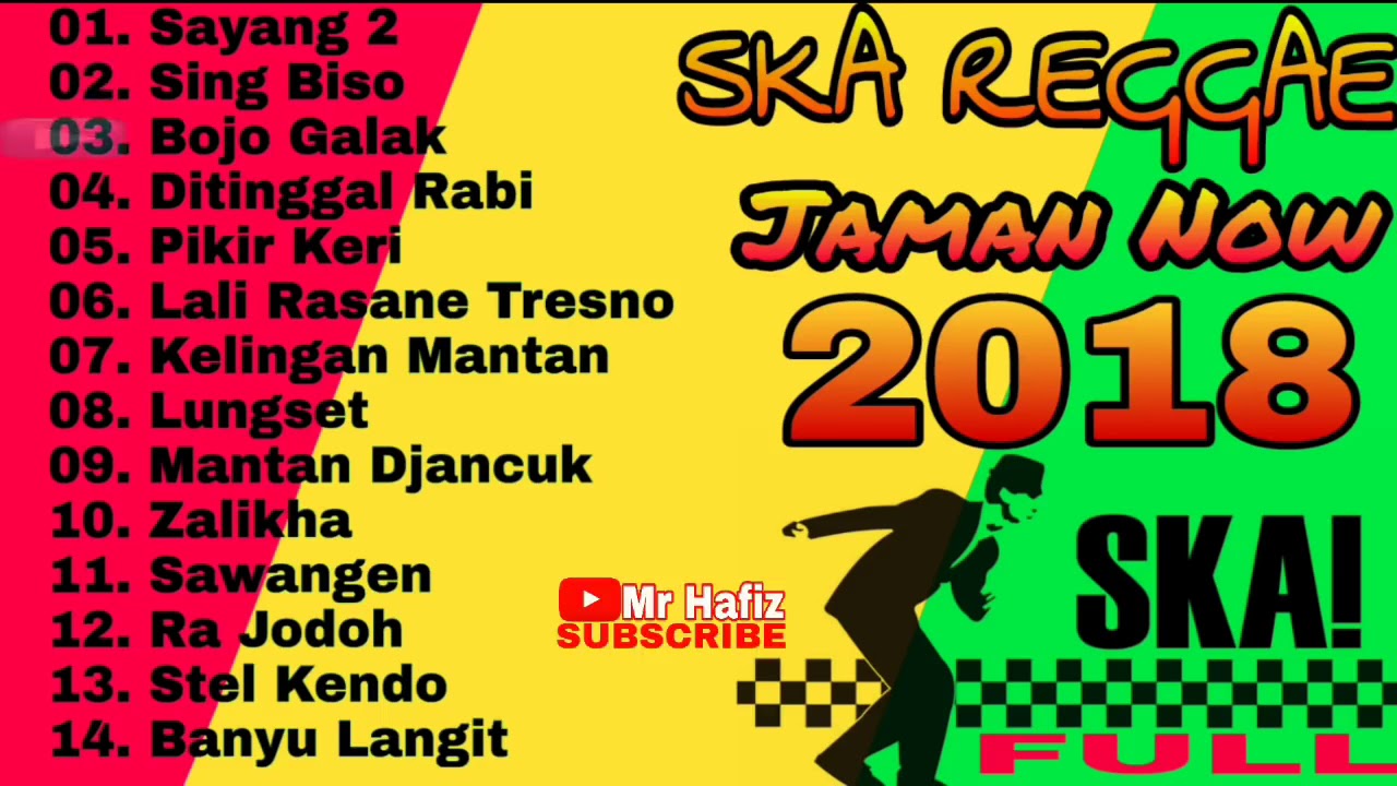 TERBARU LAGU SKA REGGAE JAMAN NOW TERPOPULER 2018