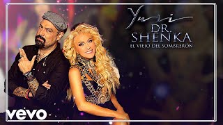 Yuri - El Viejo del Sombrerón (En Vivo [Letra/Lyrics]) ft. Dr. Shenka