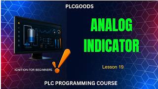 IGNITION Designer Moving Analog Indicator Tutorial for SCADA | analog indicator