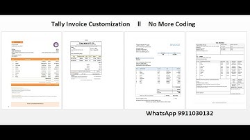 Tally Invoice Customization ll No More Coding