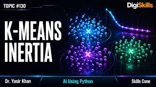 Inertia & Intra-Cluster Variance | Artificial Intelligence using Python Topic #130 - Skills Cone
