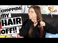 CUTTING MY OWN HAIR OFF!