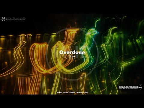 3ble - Overdose
