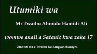 Umboni wa a Twaibu – ku Bangwe m’boma la Blantyre