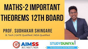 HSC 12th Mathematics Important Theorems : Part 2  by Prof. Sudhakar