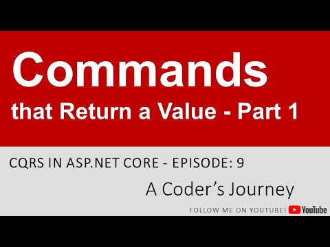 CQRS in ASP.NET Core #9 - Commands that Return a Value - Part 1