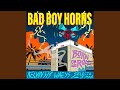 Bad Boy Horns mp3