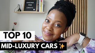 Top 10 Mid-Luxury Cars 2024 | Car Upgrade Options