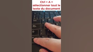 sélectionner tout le texte du document (Word, Excel, PowerPoint, navigateurs) #windows #clavier