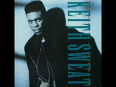 Keith Sweat - Make It Last Forever HQ + Lyrics