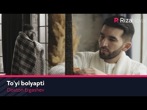 Doston Ergashev - To'yi bolyapti (Official Music Video)