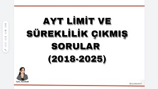 2018-2025 | AYT Limit ve Süreklilik Çıkmış Sorular #yks #ayt #limit #süreklilik #fonksiyonlar #ösym 