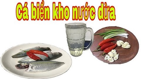 Cách làm  Cá biển kho nước dừa  thơm ngon @TuNguyenFamily