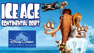 Ice Age 4: Continental Drift - DisneyCember