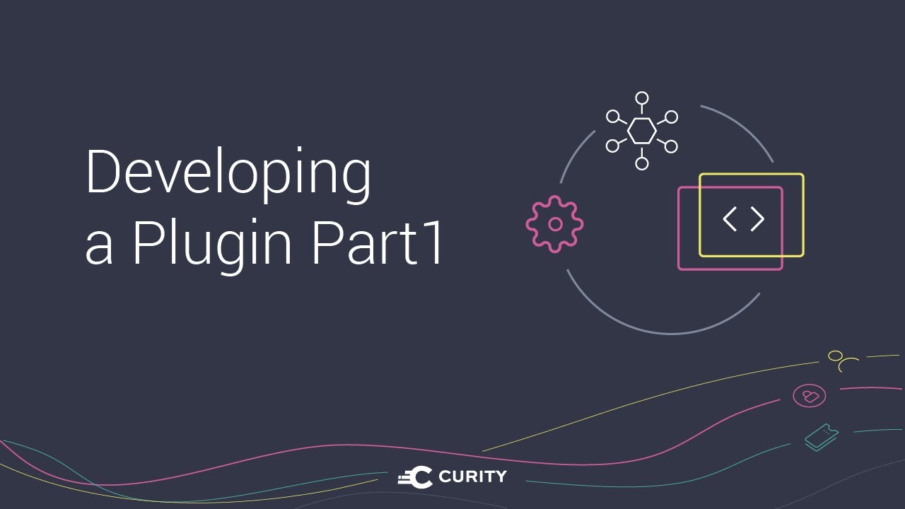 Developing a Plugin in the Curity Identity Server - Part1