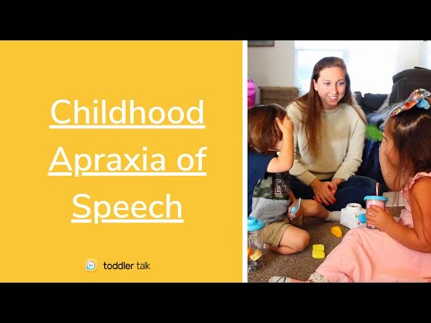 Childhood Apraxia Of