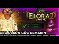 ELORA 2 II GEÇ OLSUN GÜÇ OLMASIN II BATTLEPASS YAPARAK İLERLEMEK EN GÜZELİ II DOLUNAYA GELEN ORT MÜK