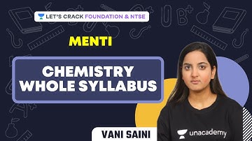 Menti |Chemistry Whole Syllabus  | Crash Course on Class 10th Board | Foundation & NTSE |Vani Saini