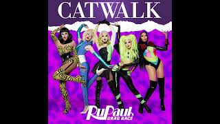 RuPaul - Catwalk (Cast Version) [RPDR Season 14] (1 Hour Loop)