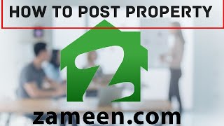 How to use zameen.com|| How to Post Property listing on zameen screenshot 1